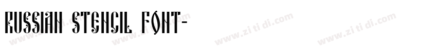 Russian Stencil Font字体转换
